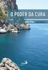 O Poder da Cura pela Paz