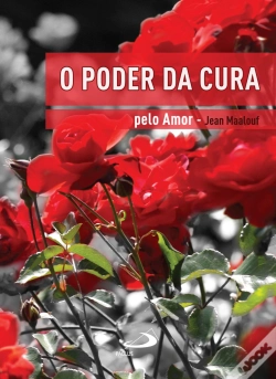 Capa do artigo O Poder da Cura pelo Amor
