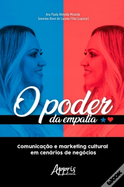 Capa do artigo O Poder Da Empatia: Comunicação E Marketing Cultural Em Cenários De Negócios