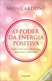 Capa do artigo O Poder da Energia Positiva