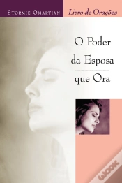 Capa do artigo O Poder Da Esposa Que Ora - Livro De Orações