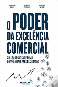 Capa do artigo O Poder da Excelência Comercial