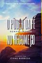 O Poder Da Fé No Recomeço,Renascimento - Preview