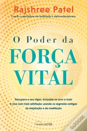 Capa do artigo O Poder da Força Vital