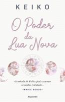 O Poder da Lua Nova
