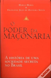 Capa do artigo O Poder da Maçonaria - A História de uma Sociedade Secreta no Brasil