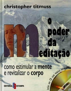 Capa do artigo O Poder da Meditação