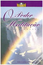 Capa do artigo O Poder da Meditação