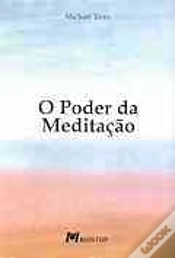 Capa do artigo O Poder da Meditação