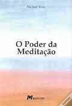Capa do artigo O Poder da Meditação