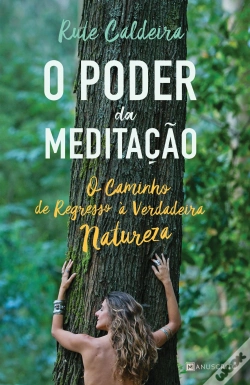 Capa do artigo O Poder da Meditação