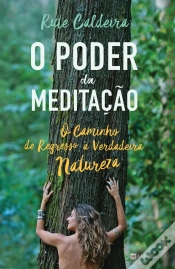 Capa do artigo O Poder da Meditação