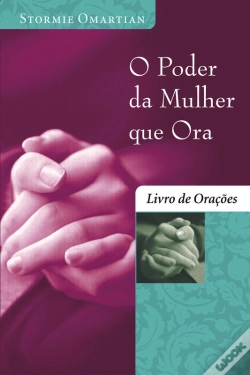 Capa do artigo O Poder Da Mulher Que Ora - Livro De Orações