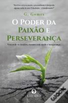O Poder da Paixão e Perseverança