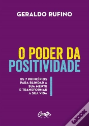 Capa do artigo O Poder Da Positividade