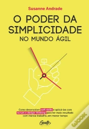 Capa do artigo O Poder Da Simplicidade No Mundo Ágil
