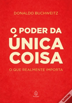 Capa do artigo O Poder Da Única Coisa