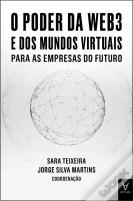 O Poder da Web3 e dos Mundos Virtuais para as Empresas do Futuro
