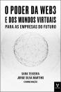O Poder da Web3 e dos Mundos Virtuais para as Empresas do Futuro - Preview