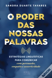 Capa do artigo O Poder das Nossas Palavras