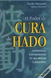 Capa do artigo O Poder de Cura do Hado