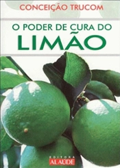 Capa do artigo O Poder de Cura do Limão