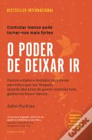 O Poder de Deixar Ir