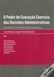 Capa do artigo O Poder de Execução Coerciva das Decisões Administrativas