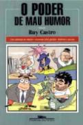 O Poder de Mau Humor
