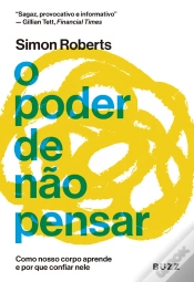 Capa do artigo O Poder De Não Pensar