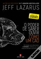 O Poder de Saber Ouvir Como um Cão