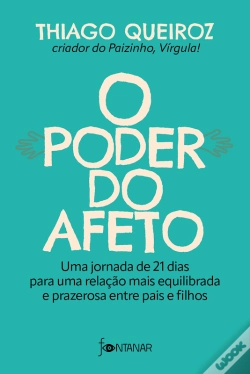 Capa do artigo O Poder Do Afeto