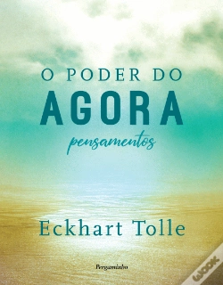 Capa do artigo O Poder do Agora - Pensamentos