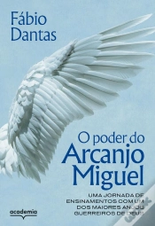 Capa do artigo O Poder Do Arcanjo Miguel