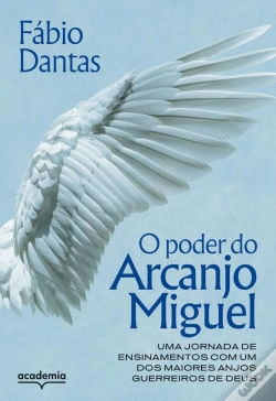 Capa do artigo O Poder Do Arcanjo Miguel