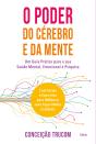 O Poder Do Cérebro E Da Mente - Preview