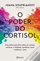 O Poder do Cortisol