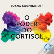 Capa do artigo O Poder Do Cortisol - Vol. 2