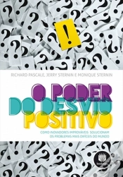 Capa do artigo O Poder do Desvio Positivo