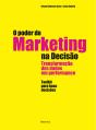 O Poder do Marketing na Decisão - Preview