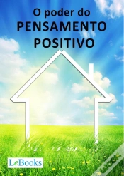 Capa do artigo O Poder Do Pensamento Positivo