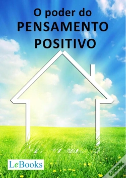 Capa do artigo O Poder Do Pensamento Positivo