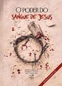 O Poder Do Sangue De Jesus - Preview
