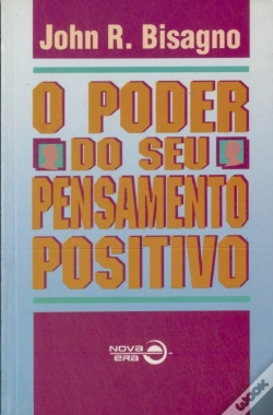 Capa do artigo O Poder Do Seu Pensamento Positivo
