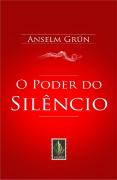 O Poder do Silêncio