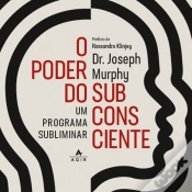Capa do artigo O Poder Do Subconsciente