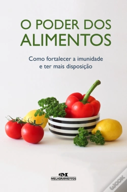 Capa do artigo O Poder Dos Alimentos