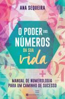 O Poder dos Números da Sua Vida