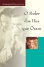 O Poder Dos Pais Que Oram - Preview