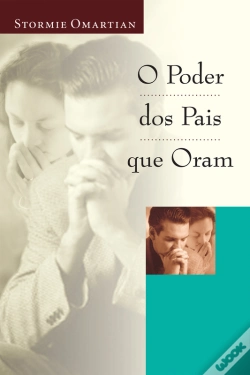 Capa do artigo O Poder Dos Pais Que Oram